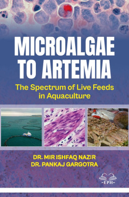 Microalgae to Artemia: The Spectrum of Live Feeds in Aquaculture