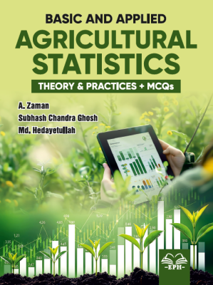 Basic and Applied Agricultural Statistics (Theory & Practices + MCQs)