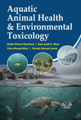 Aquatic Animal Health and Environmental Toxicology