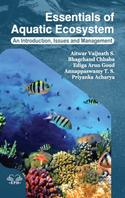 Essentials of Aquatic Ecosystem (Introduction, Issues and Management)