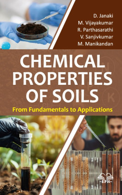 Chemical Properties of Soils: From Fundamentals to Applications