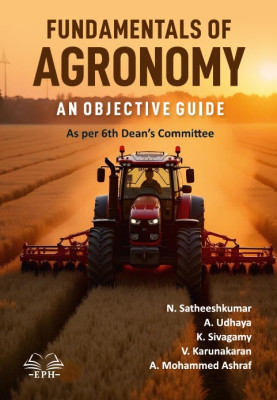 Fundamentals of Agronomy: An Objective Guide