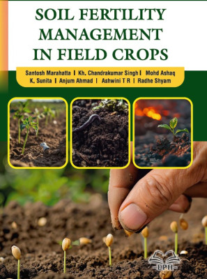 Soil Fertility Management in Field Crops