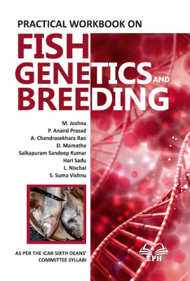 Practical Workbook on Fish Genetics and Breeding