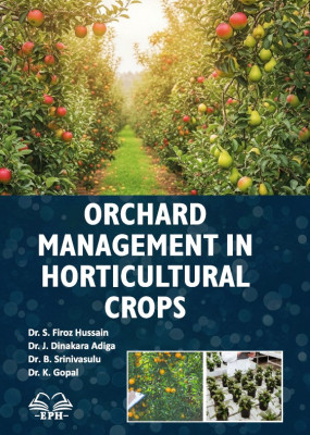 Orchard Management in Horticultural Crops