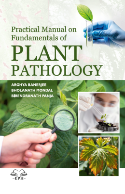 Practical Manual on Fundamentals of Plant Pathology	