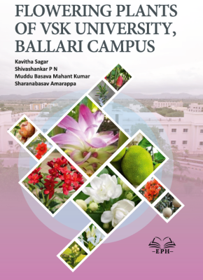 Flowering Plants of VSK University, Ballari Campus (Full Colour)	