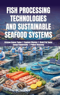 Fish Processing Technologies and Sustainable Seafood Systems