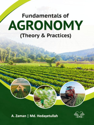 Fundamentals of Agronomy (Theory & Practices)