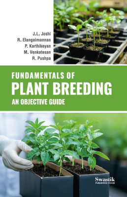 Fundamentals of Plant Breeding: An Objective Guide	