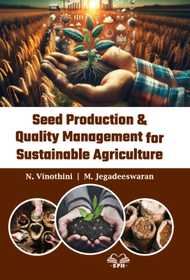 Seed Production and Quality Management for Sustainable Agriculture	
