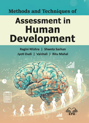 Methods and Techniques of Assessment in Human Development