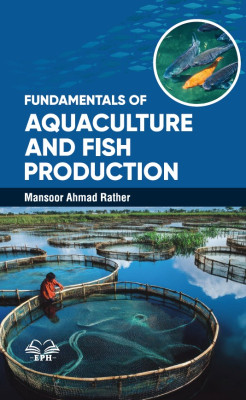 Fundamentals of Aquaculture and Fish Production