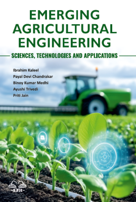 Emerging Agricultural Engineering: Sciences, Technologies and Applications